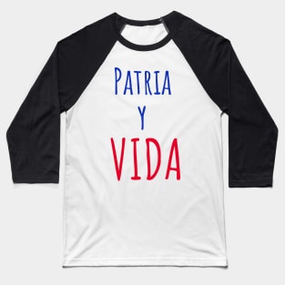 Patria Y Vida II Baseball T-Shirt